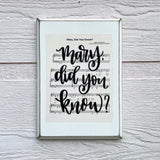Mary Did You Know