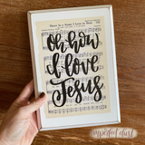 Oh How I Love Jesus