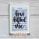 Love Lifted Me