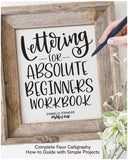 Lettering For Absolute Beginners Workbook