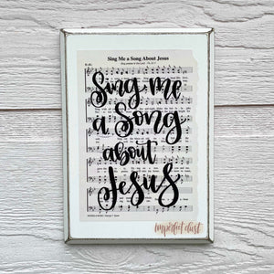 Sing Me A Song About Jesus